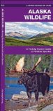 Alaska Wildlife: A Folding Pocket Guide to Familiar Species (A Pocket Naturalist Guide)