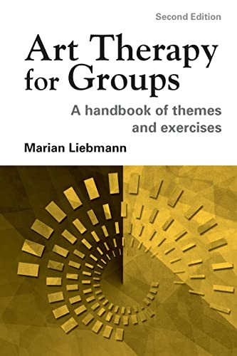 Book Cover Art Therapy for Groups: A Handbook of Themes and Exercises
