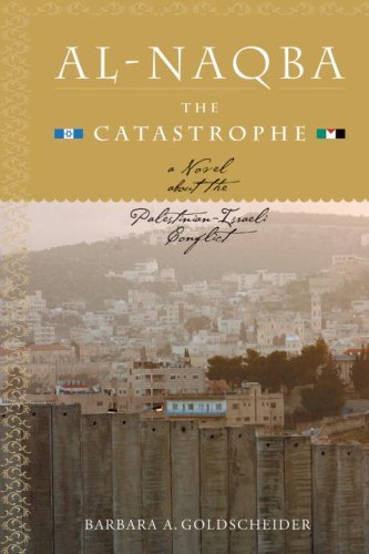 Book Cover Al-Naqba (The Catastrophe): A Novel About the Palestinian-Israeli Conflict