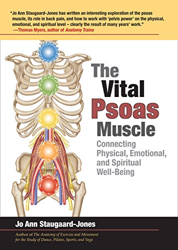 Book Cover The Vital Psoas Muscle: Connecting Physical, Emotional, and Spiritual Well-Being