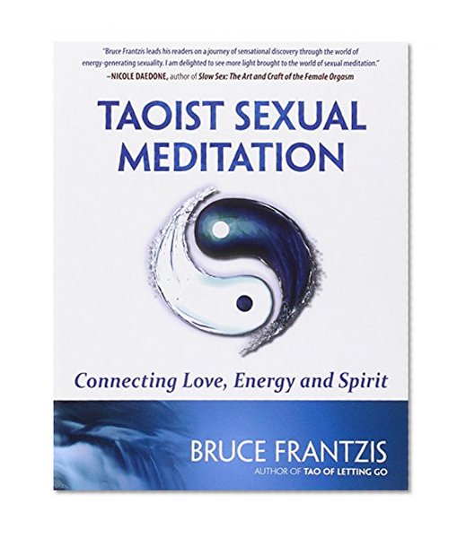 Book Cover Taoist Sexual Meditation: Connecting Love, Energy and Spirit