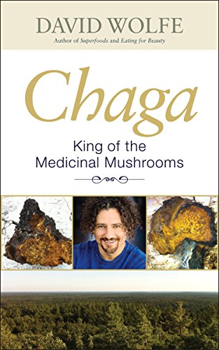 Book Cover Chaga: King of the Medicinal Mushrooms