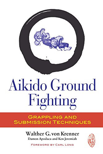 Book Cover Aikido Ground Fighting: Grappling and Submission Techniques