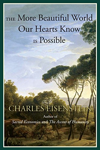 Book Cover The More Beautiful World Our Hearts Know Is Possible (Sacred Activism)