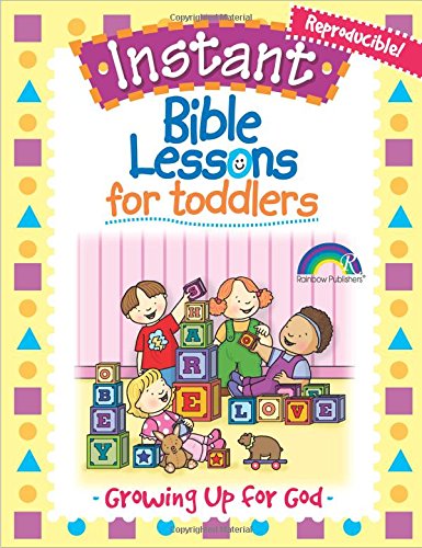 Book Cover Instant Bible Lessons for Toddlers -- Growing Up for God