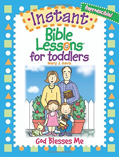 Book Cover Instant Bible Lessons for Toddlers--God Blesses Me