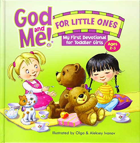 Book Cover God and Me! for Little Ones: My First Devotional for Toddler Girls Ages 2-3 (God and Me! and Gotta Have God Series)