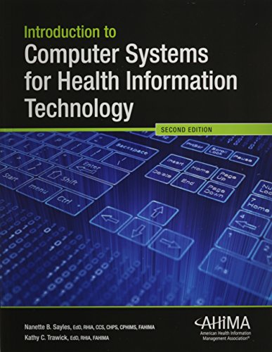 Book Cover Introduction to Computer Systems for Health Information Technology