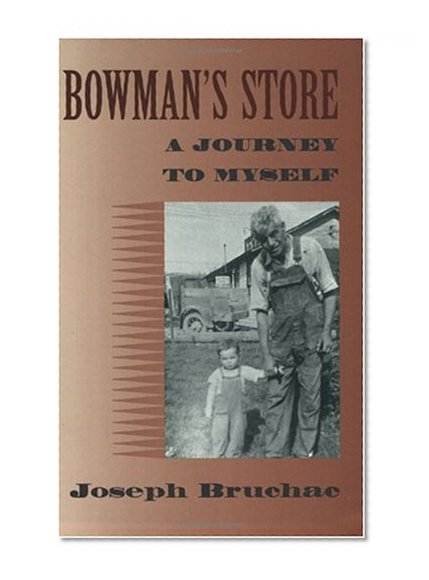 Bowman's Store: A Journey to Myself