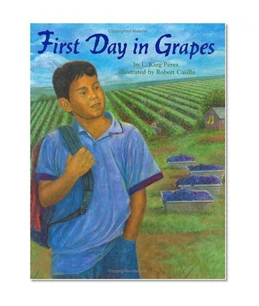 First First Day in Grapes (Pura Belpre Honor Book. Illustrator (Awards))