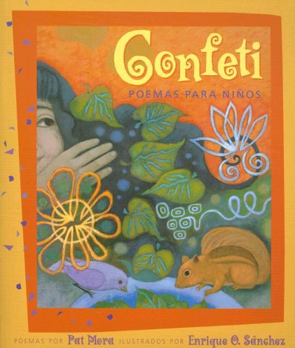 Confetti: Poemas para ninos/ Poems for Children (Spanish Edition)