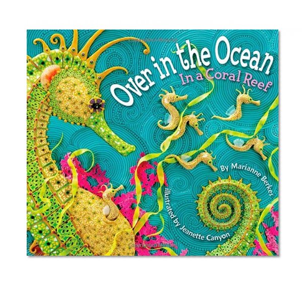 Book Cover Over in the Ocean: In a Coral Reef
