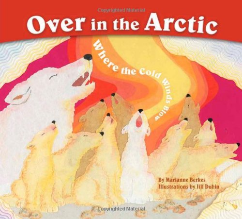 Book Cover Over in the Arctic: Where the Cold Winds Blow