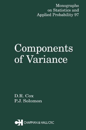 Components of Variance (Chapman & Hall/CRC Monographs on Statistics & Applied Probability)