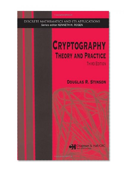 Book Cover Cryptography: Theory and Practice, Third Edition (Discrete Mathematics and Its Applications)
