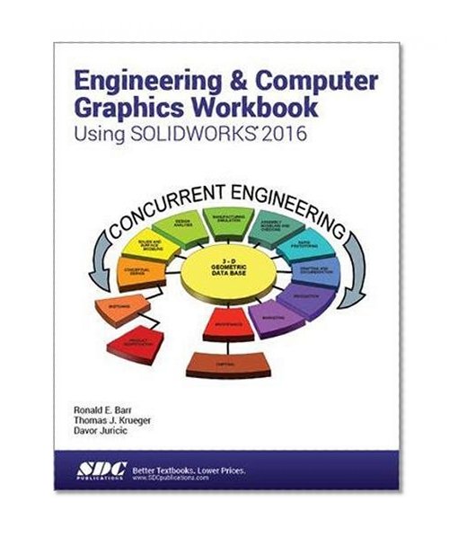 Book Cover Engineering & Computer Graphics Workbook Using SOLIDWORKS 2016