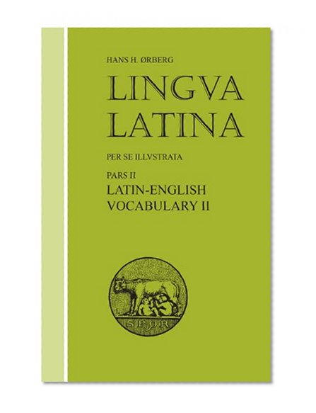 Book Cover Lingua Latina: Pars II: Latin-English Vocabulary II (Pt. 11)