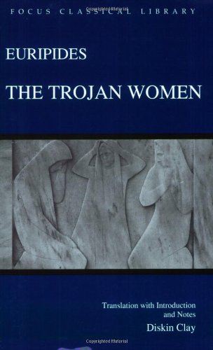 Book Cover The Trojan Women (Focus Classical Library)