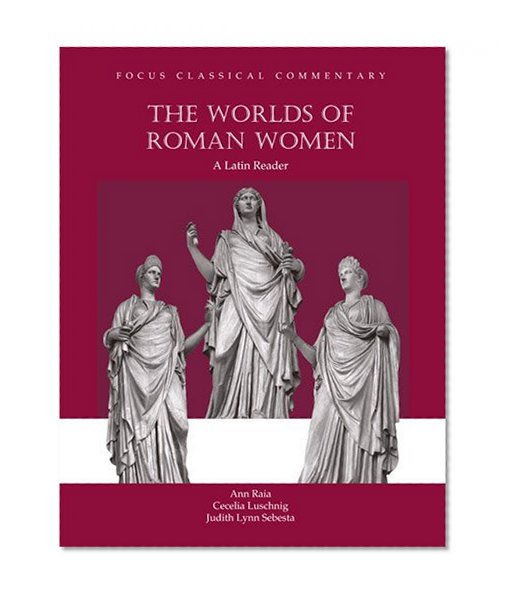Book Cover Worlds of Roman Women (Focus Classical Commentary)