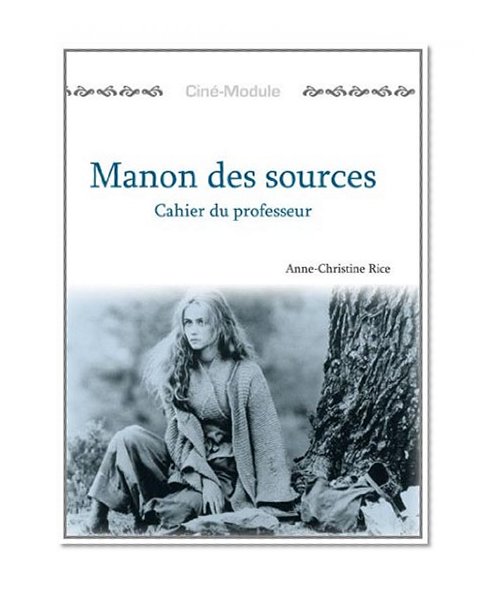 Book Cover Cine-Module 2: Manon des Sources (TM) (French Edition)