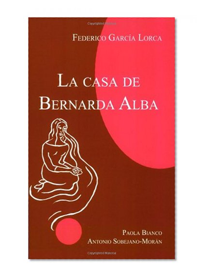 Book Cover La casa de Bernarda Alba (Focus Student Edition) (Spanish Edition)