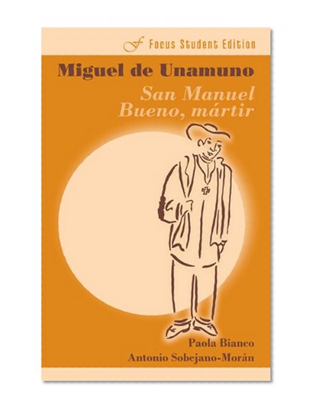 Book Cover San Manuel Bueno, martir (Focus Student Edition) (Spanish Edition)