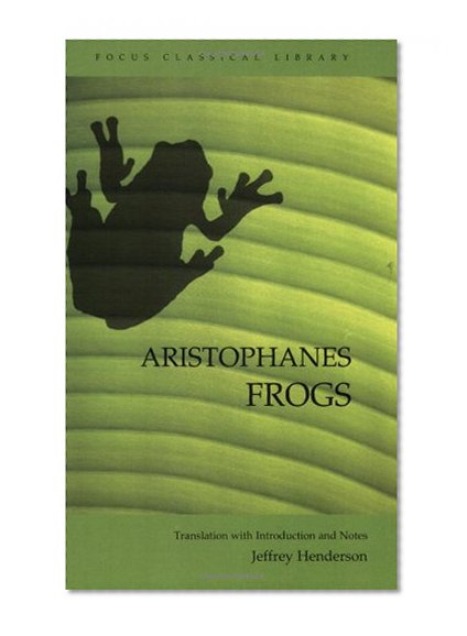 Book Cover Frogs (Focus Classical Library)