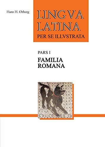 Book Cover Lingua Latina per se Illustrata, Pars I: Familia Romana (Latin Edition)