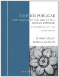 Finis Rei Publicae: Eyewitnesses to the End of the Roman Republic (Focus Texts: For Classical Language Study)