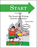 START: An Introduction to the Sounds and Writing Systems of Russian