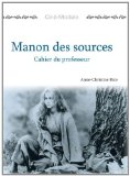 Cine-Module 2: Manon des Sources (TM) (French Edition)
