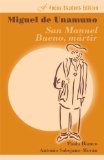 San Manuel Bueno, martir (Focus Student Edition) (Spanish Edition)