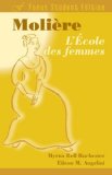 L'Ecole des femmes (Focus Student Edition) (French Edition)