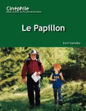 Cinephile (#4) Le Papillon (French Edition)