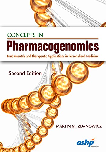 Book Cover Concepts in Pharmacogenomics: Fundamentals and Therapeutic Applications in Personalized Medicine, 2nd Edition