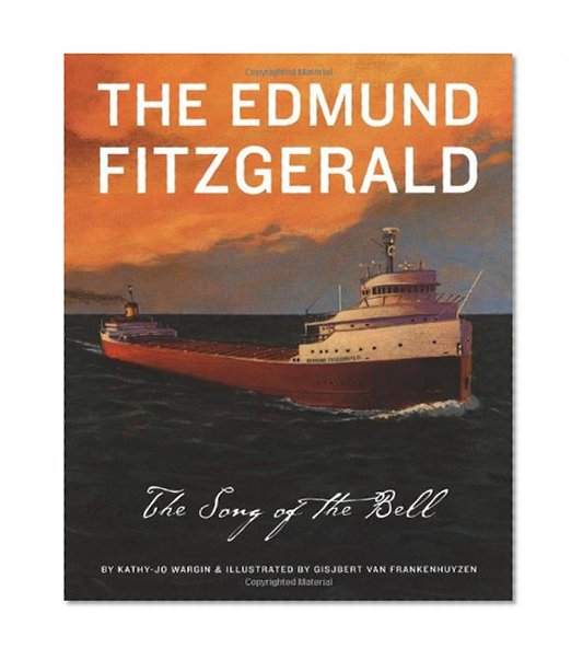 Book Cover The Edmund Fitzgerald: Song of the Bell