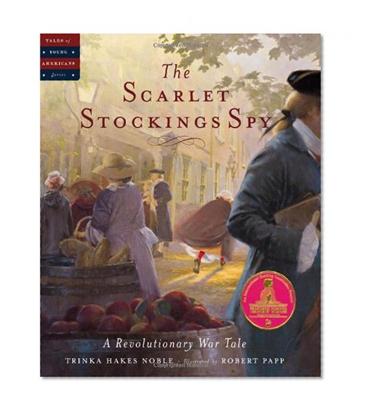 Book Cover The Scarlet Stockings Spy (Tales of Young Americans)