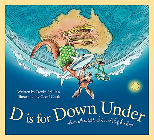 Book Cover D is for Down Under: An Australia Alphabet (Discover the World)