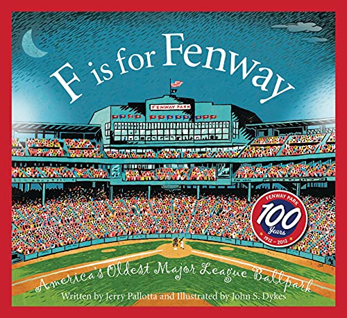 Book Cover F is for Fenway Park: America's Oldest Major League Ballpark (Sleeping Bear Alphabets)