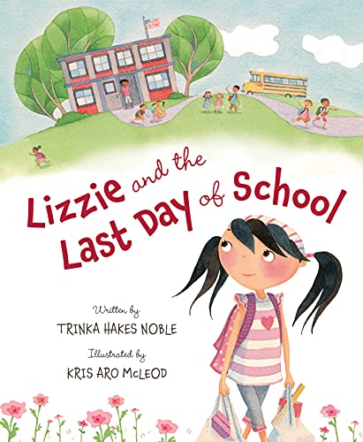 Book Cover Lizzie and the Last Day of School