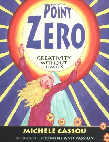 Book Cover Point Zero: Creativity Without Limits
