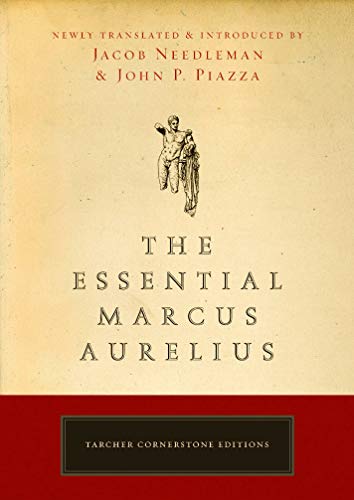 Book Cover The Essential Marcus Aurelius (Tarcher Cornerstone Editions)