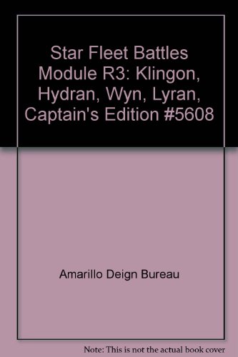 Star Fleet Battles Module R3: Klingon, Hydran, Wyn, Lyran, Captain's Edition #5608