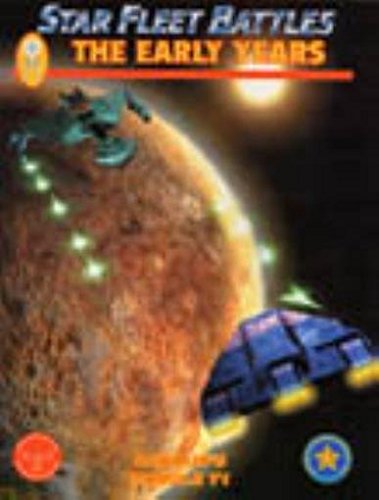 Star Fleet Battles: The Early Years