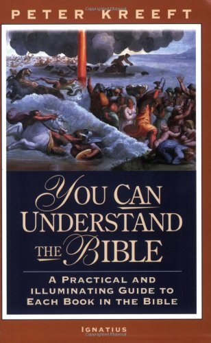 Book Cover You Can Understand The Bible: A Practical And Illuminating Guide To Each Book In The Bible