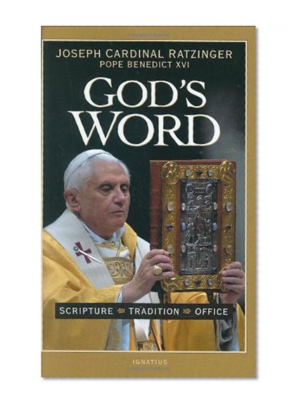 Book Cover God's Word: Scripture, Tradition, Office