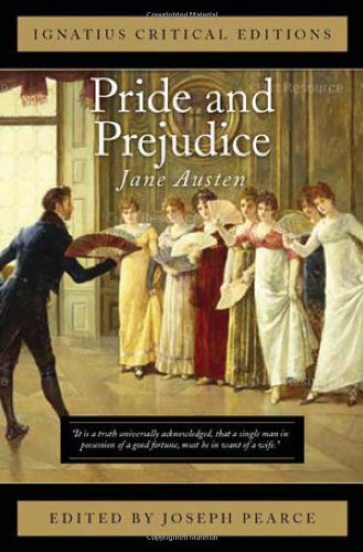 Book Cover Pride and Prejudice: Ignatius Critical Editions