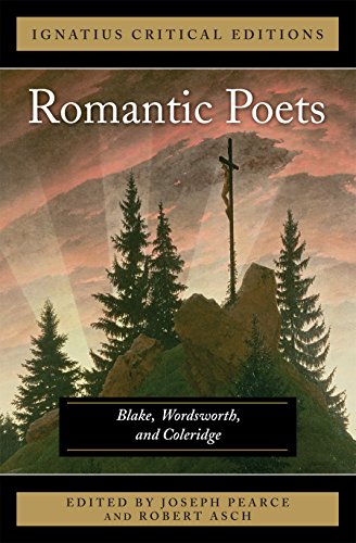 Book Cover The Romantic Poets Blake, Wordsworth and Coleridge: Ignatius Critical Edition