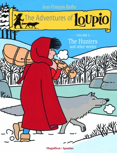 Book Cover The Adventures of Loupio, Volume 2: The Hunters and Other Stories (Volume 2)