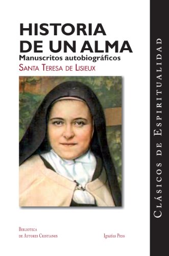 Book Cover Historia de un alma: Manuscritos autobiograficos (Clasicos De Espiritualidad) (Spanish Edition)
